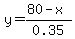 y=%2880-x%29%2F0.35