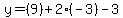 y=%289%29%2B2%28-3%29-3