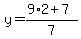 y=%289%2A2%2B7%29%2F7