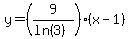 y=%289%2F%28ln%283%29%29%29%28x-1%29