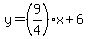 y=%289%2F4%29x%2B6