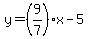 y=%289%2F7%29x-5