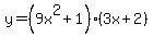 y=%289x%5E2%2B1%29%283x%2B2%29