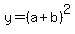 y=%28a%2Bb%29%5E2
