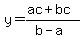 y=%28ac%2Bbc%29%2F%28b-a%29