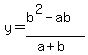 y=%28b%5E2-ab%29%2F%28a%2Bb%29%29