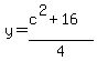 y=%28c%5E2%2B16%29%2F4