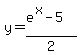 y=%28e%5Ex-5%29%2F2
