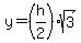 y=%28h%2F2%29sqrt%283%29