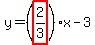 y=%28highlight%282%2F3%29%29x-3