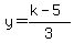 y=%28k-5%29%2F3