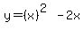 y=%28x%29%5E%282%29-2x