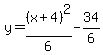 y=%28x%2B4%29%5E2%2F6-34%2F6