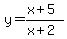 y=%28x%2B5%29%2F%28x%2B2%29