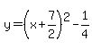 y=%28x%2B7%2F2%29%5E2-1%2F4