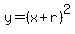 y=%28x%2Br%29%5E2