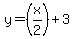 y=%28x%2F2%29%2B3