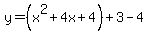 y=%28x%5E2%2B4x%2B4%29%2B3-4