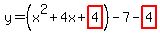 y=%28x%5E2%2B4x%2Bhighlight%284%29%29-7-highlight%284%29