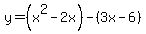 y=%28x%5E2-2x%29-%283x-6%29