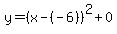 y=%28x-%28-6%29%29%5E2%2B0