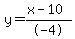 y=%28x-10%29%2F-4