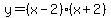 y=%28x-2%29%28x%2B2%29
