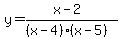 y=%28x-2%29%2F%28%28x-4%29%28x-5%29%29