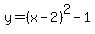 y=%28x-2%29%5E2-1