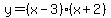 y=%28x-3%29%28x%2B2%29