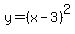 y=%28x-3%29%5E2