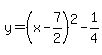 y=%28x-7%2F2%29%5E2-1%2F4