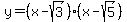 y=%28x-sqrt%283%29%29%28x-sqrt%285%29%29