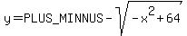 y=%2B-sqrt%28-x%5E2%2B64%29