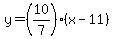 y=+%2810%2F7%29%28x-11%29