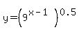 y=+%289%5E%28x-1%29%29%5E0.5