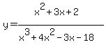 y=+%28x%5E2%2B3x%2B2%29%2F%28x%5E3%2B4x%5E2-3x-18%29