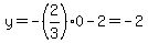 y=+-%282%2F3%290+-+2=-2+