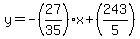 y=+-%2827%2F35%29%2Ax%2B%28243%2F5%29+