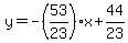 y=+-+%2853%2F23%29x%2B44%2F23
