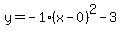 y=+-1%2A%28x-0%29%5E2-3