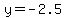 y=+-2.5+