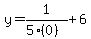 y=+1%2F%285%280%29%29+%2B+6