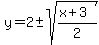 y=+2+%2B-+sqrt%28%28x%2B3%29%2F2%29