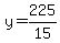 y=+225%2F15
