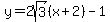 y=+2sqrt%283%29%28x%2B2%29-1