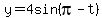 y=+4sin%28pi-t%29