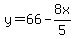 y=+66-8x+%2F+5