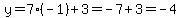 y=+7%28-1%29+%2B+3=-7%2B3=-4
