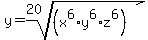 y=+root%2820%2C%28x%5E6+%2Ay%5E6+%2Az%5E6%29%29